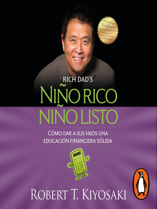 Title details for Niño rico, niño listo by Robert T. Kiyosaki - Wait list